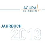 ACURA Kliniken Rheinland-Pfalz ACURADON Jahrbuch 2013